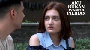 Permintaan Maaf Anika - Aku Bukan Wanita Pilihan Eps. 80