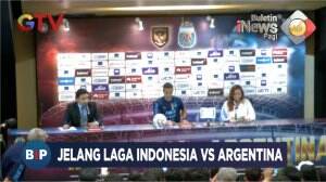 Jelang Laga Indonesia Vs Argentina