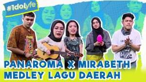 Panaroma X Mirabeth Medley Lagu Daerah