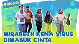 Mirabeth Kena Virus Dimabuk Cinta