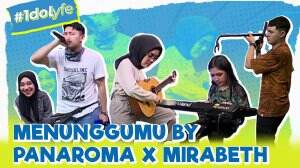 Menunggumu BY Panaroma X Mirabeth