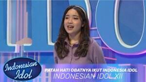 Patah Hati Obatnya Ikut Indonesia Idol - Indonesian Idol XII