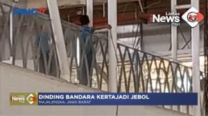 Dinding Bandara Kertajati Jebol