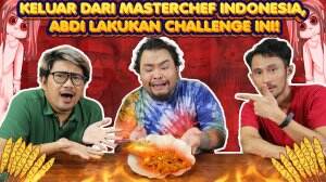 Keluar Dari MasterChef Indonesia, Abdi Lakukan Challenge Ini!