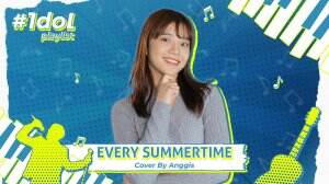 Every Summertime Cover By Anggis