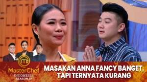 Kelihatan Fancy Tapi Gak Menjamin Enak - MasterChef Indonesia Season 10