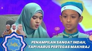 Penampilan Sangat Indah, Tapi Harus Pertegas Makhraj - Hafiz Indonesia 2023