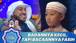 Badannya Kecil, Tapi Bacaannya Fasih - Hafiz Indonesia 2023