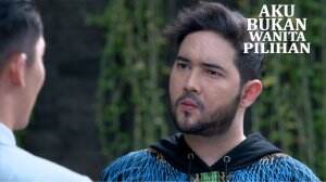 Kelvin Geram Dengan Rangga - AKu Bukan Wanita Pilihan Eps. 184