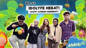 IDOLYFE HEBAT! (HAPPY BARENG BEREMPAT)
