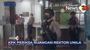 KPK Geledah Gedung Rektorat UNILA