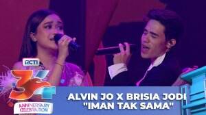 Alvin Jo X Brisia Jodie "Iman Tak Sama" - RCTI 34 Anniversary Celebration