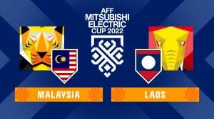 Promo Match  Malaysia vs Laos - AFF Cup 2022