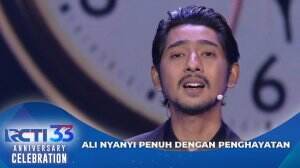 Ali Nyanyi Penuh Dengan Penghayatan - Anniversary Celebration HUT RCTI 33