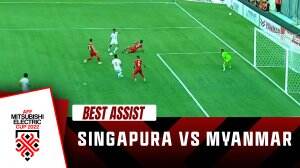 Best Assist Singapura Vs Myanmar