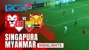 Highlight Pertandingan Singapura vs Myanmar