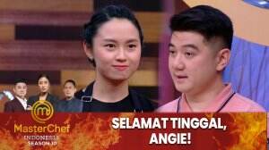 Selamat Tinggal, Angie! - MasterChef Indonesia Season 10