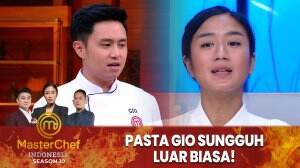 Pasta Gio Sungguh Luar Biasa! - MasterChef Indonesia Season 10