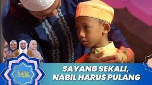 Sayang Sekali, Nabil Harus Pulang - Hafiz Indonesia 2023