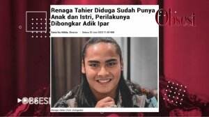 Renaga Tahier Akui Sudah Punya Istri Dan Anak