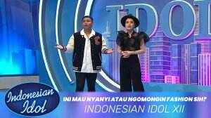 Ini Mau Nyanyi Atau Ngomongin Fashion Sih? - Indonesian Idol XII