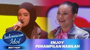Enjoy Penampilan Nabilah - Indonesian Idol XII