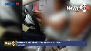 Gadis Epilepsi Diperkosa Sopir