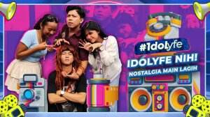 #Idolyfe Nih! (Nostalgia Main Lagih!) - RCTI+