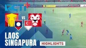 Highlights Laos vs Singapura
