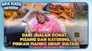Dari Jualan Donat, Pisang & Katering, Pinkan Mambo Hidup Sultan!