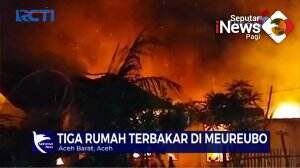 Tiga Rumah Habis Terbakar