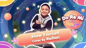 Show Yourself Cover By Reihan!