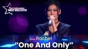 Rachel "One And Only" - The Indonesian Next Big Star