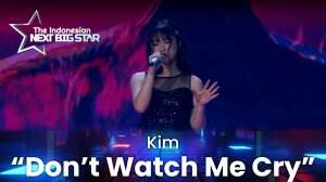 Kim "Don't Watch Me Cry" - The Indonesian Next Big Star
