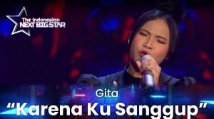 Gita "Karena Ku Sanggup" - The Indonesian Next Big Star