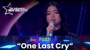Faith "One Last Cry" - The Indonesian Next Big Star