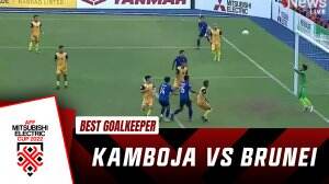 Best Goalkeeper Kamboja Vs Brunei Darussalam