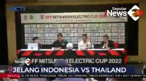 Jelang Laga Indonesia Vs Thailand