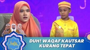 Duh! Waqaf Kautsar Kurang Tepat - Hafiz Indonesia 2023