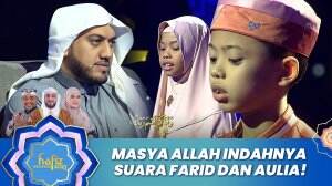 Masya Allah Indahnya Suara Farid dan Aulia! - Hafiz Indonesia 2023
