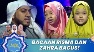 Bacaan Risma dan Zahra Bagus! - Hafiz Indonesia 2023