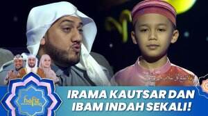 Irama Kautsar dan Ibam Indah Sekali! - Hafiz Indonesia 2023
