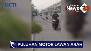 Puluhan Motor Lawan Arah