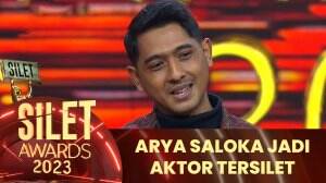 Arya Saloka Jadi Aktor Tersilet - Silet Awards 2023