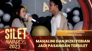 Mahalini dan Rizki Febian Jadi Pasangan Tersilet - Silet Awards 2023