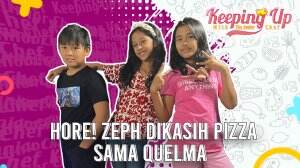 Hore! Zeph Dikasih Pizza Sama Quelma