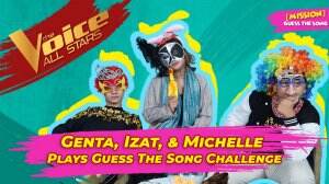 Genta, Izat, & Michelle Plays Guess The Song Challenge