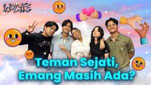 Teman Sejati, Emang Masih Ada?