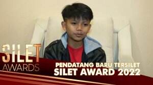 Pendatang Baru Tersilet - Silet Awards 2022