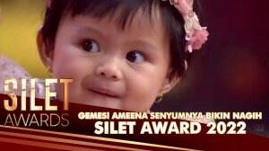 Gemes! Ameena Senyumnya Bikin Nagih - Silet Awards 2022